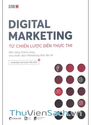 Digital Marketing Từ Chiến Lược Đến Thực Thi