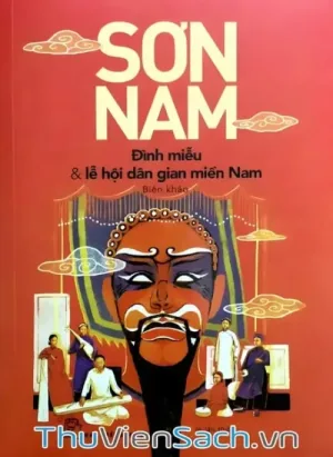 Đình Miếu Và Lễ Hội Dân Gian Miền Nam