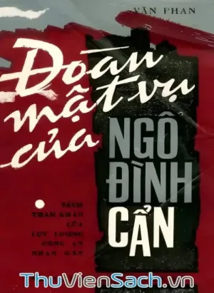 Đoàn Mật Vụ Của Ngô Đình Cẩn
