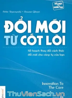 Đổi Mới Từ Cốt Lõi