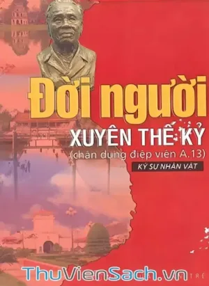 Đời Người Xuyên Thế Kỉ