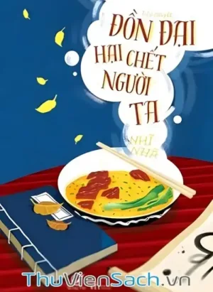 Đồn Đại Hại Chết Người Ta