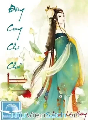 Đông Cung Chi Chủ