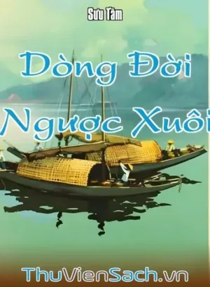 Dòng Đời Ngược Xuôi
