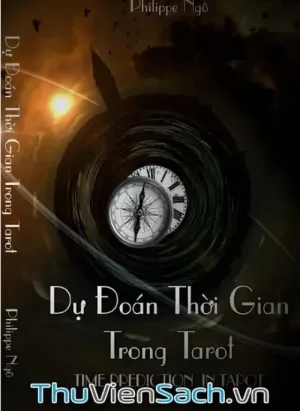 Dự Đoán Thời Gian Trong Tarot