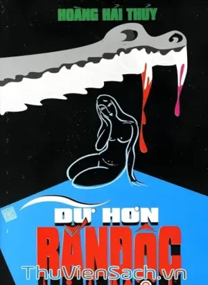 Dữ Hơn Rắn Độc