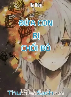 Đứa Con Bị Chối Bỏ