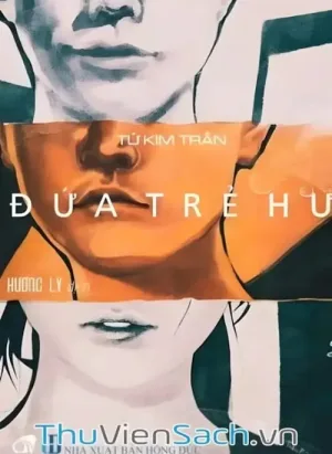 Đứa Trẻ Hư