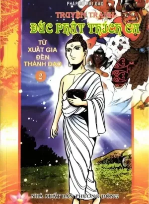Đức Phật Thích Ca - Phần 2