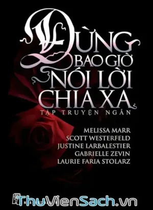 Đừng Bao Giờ Nói Lời Chia Xa