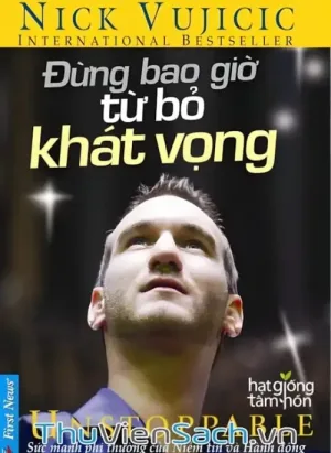 Đừng Bao Giờ Từ Bỏ Khát Vọng