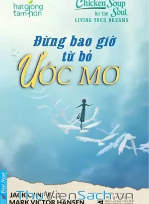 Đừng Bao Giờ Từ Bỏ Ước Mơ