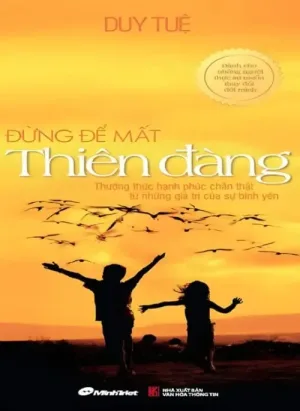 Đừng Để Mất Thiên Đàng
