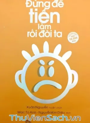 Đừng Để Tiền Làm Rối Đời Ta