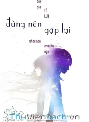 Đừng Nên Gặp Lại