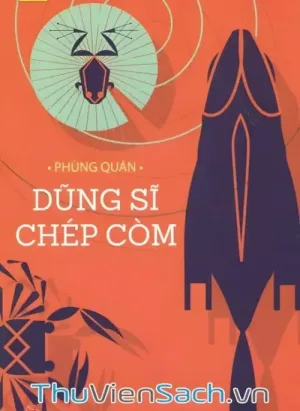Dũng Sĩ Chép Còm