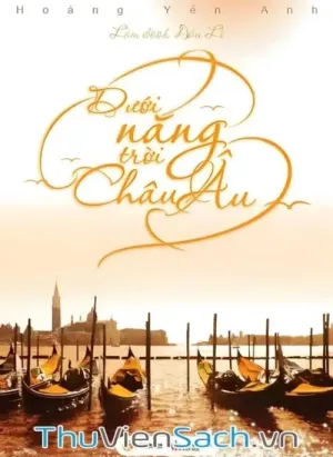 Dưới Nắng Trời Châu Âu