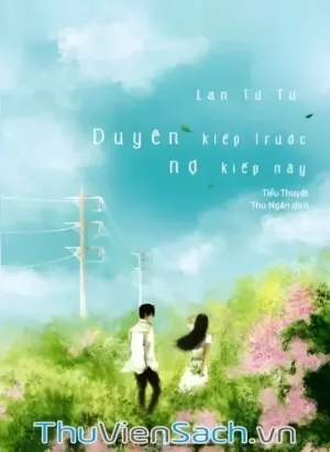 Duyên Kiếp Trước, Nợ Kiếp Này