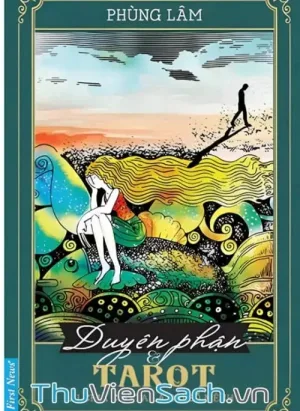 Duyên Phận Và Tarot - Ai Chia Cho Ta Lá Bài Số Mệnh