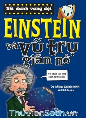 Einstein Và Vũ Trụ Giãn Nở