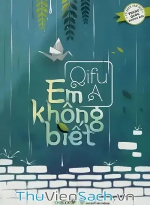 Em Không Biết