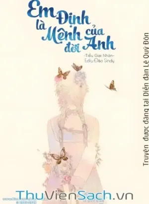 Em Là Định Mệnh Của Đời Anh