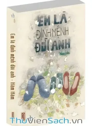 Em Là Định Mệnh Đời Anh