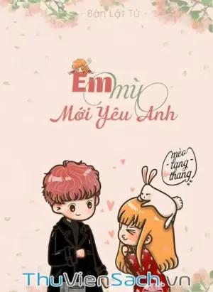 Em Mù Mới Yêu Anh