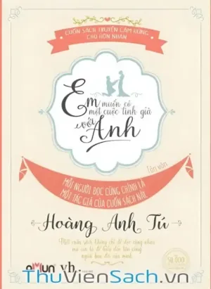 Em Muốn Có Một Cuộc Tình Già Với Anh