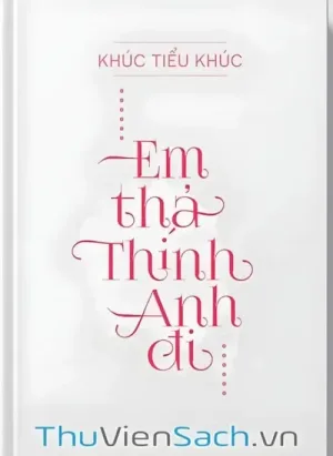 Em Thả Thính Anh Đi