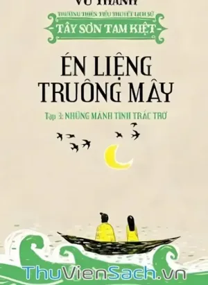 Én Liệng Truông Mây - Tập 3
