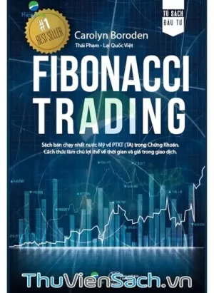 Fibonacci Trading: Giao Dịch Tỉ Lệ Vàng