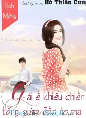 Gái Ế Khiêu Chiến Tổng Giám Đốc Ác Ma