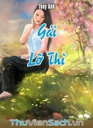 Gái Lỡ Thì
