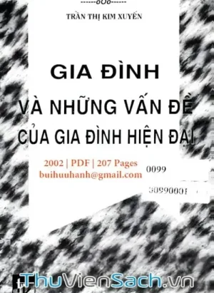 Gia Đình Và Những Vấn Đề Của Gia Đình Hiện Đại