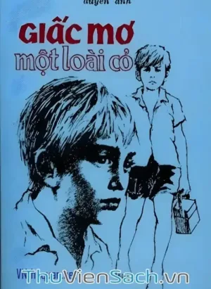 Giấc Mơ Một Loài Cỏ