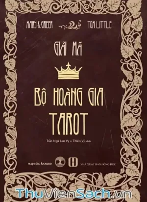 Giải Mã Bộ Hoàng Gia Tarot