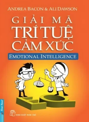 Giải Mã Trí Tuệ Cảm Xúc