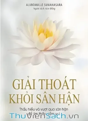 Giải Thoát Khỏi Sân Hận
