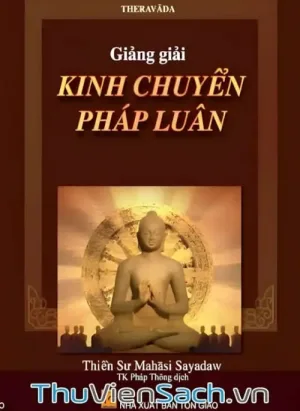 Giảng Giải Kinh Chuyển Pháp Luân