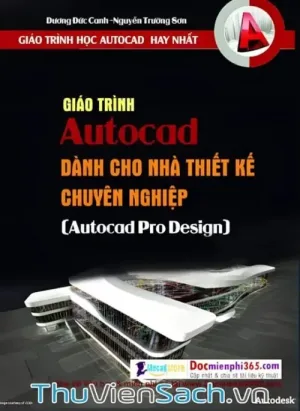 Giáo Trình Autocad Cho Nhà Thiết Kế Chuyên Nghiệp