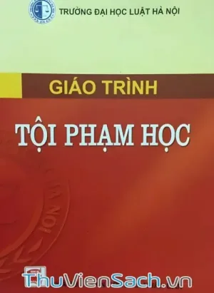 Giáo Trình Tội Phạm Học