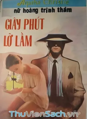 Giây Phút Lỡ Lầm