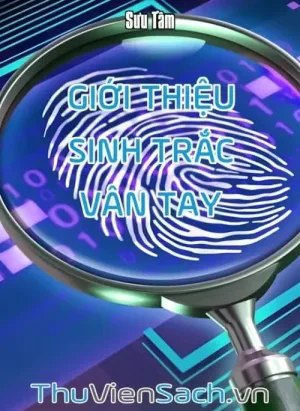 Giới Thiệu Sinh Trắc Vân Tay