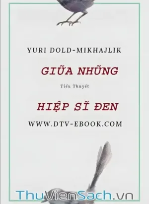 Giữa Những Hiệp Sĩ Đen Tập 1