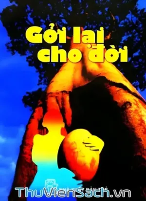 Gởi Lại Cho Đời