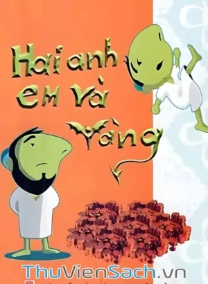 Hai Anh Em Và Vàng