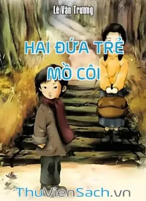 Hai Đứa Trẻ Mồ Côi