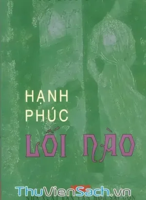 Hạnh Phúc Lối Nào