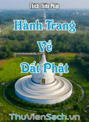 Hành Trang Về Đất Phật